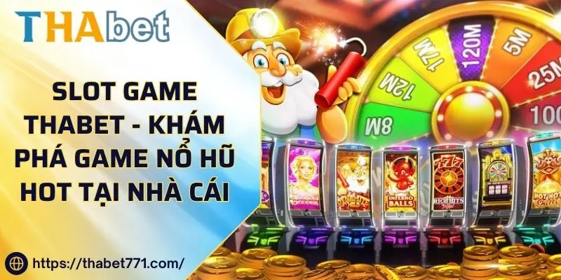 Slot Game kubet kubet77 - Khám Phá Game Nổ Hũ Hot Tại Nhà Cái