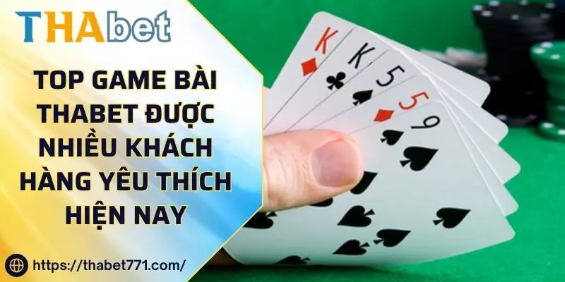 Top Game Bài kubet kubet77 Được Nhiều Khách Hàng Yêu Thích Hiện Nay